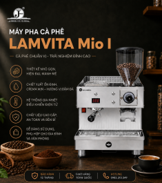 Máy Pha Cà Phê LAMVITA Mio I Chính Hãng | Tích Hợp Máy Xay Cao Cấp