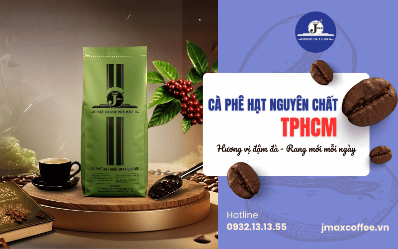 cà phê hạt nguyên chất TPHCM