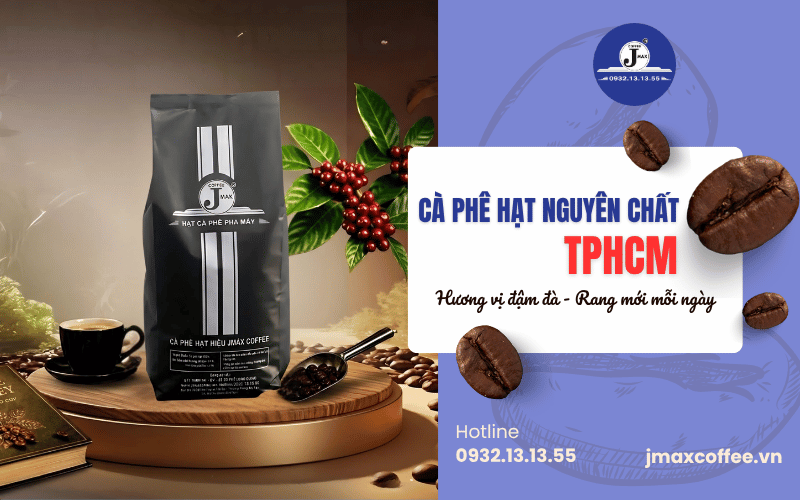 cà phê hạt nguyên chất TPHCM